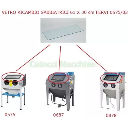 VETRO RICAMBIO SABBIATRICI FERVI 0575/03